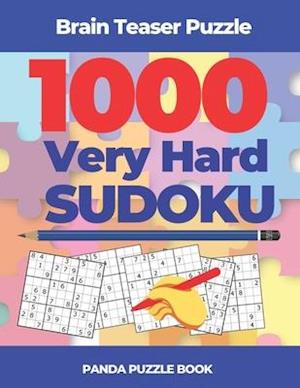 Brain Teaser Puzzle - 1000 Very Hard Sudoku : Logic Games For Adults