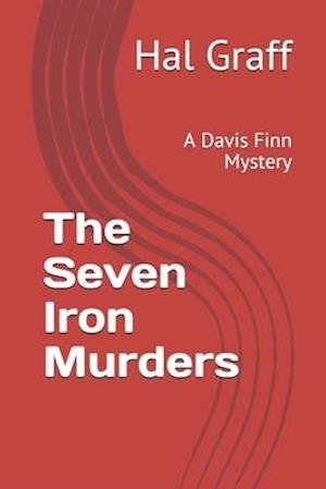 The Seven Iron Murders