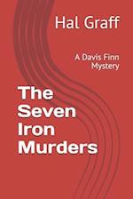 The Seven Iron Murders