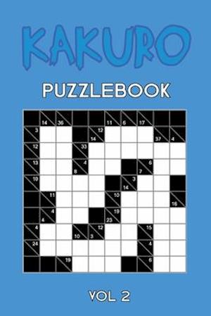 Kakuro Puzzlebook Vol 2