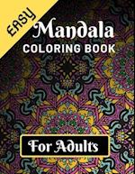 Easy Mandala Coloring Book for Adults