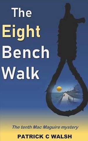 The Eight Bench Walk