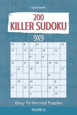 Killer Sudoku - 200 Easy to Normal Puzzles 9x9 vol.23