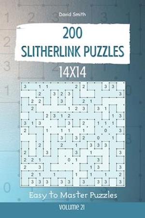 Slitherlink Puzzles - 200 Easy to Master Puzzles 14x14 vol.21