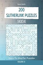 Slitherlink Puzzles - 200 Easy to Master Puzzles 14x14 vol.21