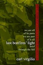 last bonfires' light