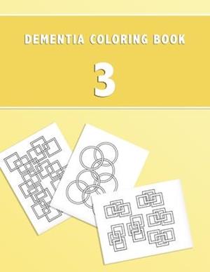 Dementia Coloring Book 3