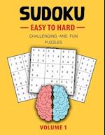 Easy To Hard Sudoku Challenging And Fun Puzzles Volume 1