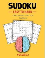 Easy To Hard Sudoku Challenging And Fun Puzzles Volume 2