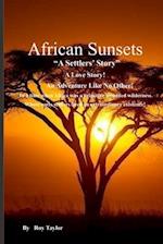 African Sunsets: A Settlers' Story 