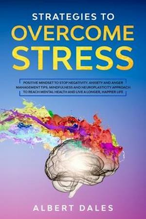 Strategies to Overcome Stress