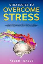 Strategies to Overcome Stress