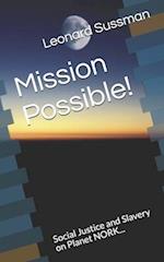 Mission Possible!