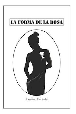 La Forma de la Rosa