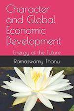 Character and Global Economic Development