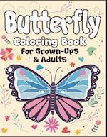 Butterfly Coloring Book for Grown-Ups and Adults