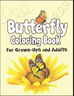 Butterfly Coloring Book for Grown-Ups and Adults