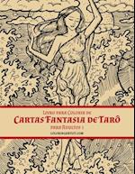 Livro para Colorir de Cartas Fantasia de Tarô para Adultos 1