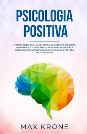 Psicologia Positiva