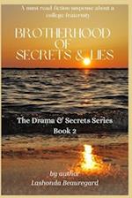 Brotherhood of Secrets & Lies