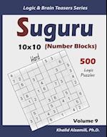 Suguru (Number Blocks): 500 Hard Puzzles (10x10) 