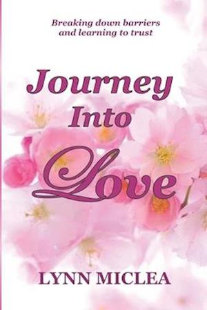 Journey Into Love