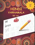 HINDI VARNAMALA: Hindi Alphabet Practice Workbook - Trace and Write Hindi Letters 