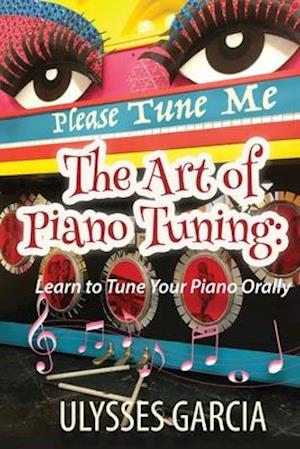 The Art of Piano Tuning