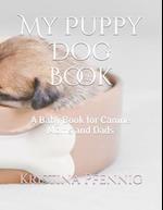 My Puppy Dog Book