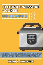 Electric Pressure Cooker Cookbook