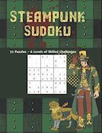 Steampunk Sudoku 72 Puzzles 6 Levels of Skilled Challenges