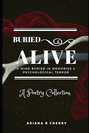 Buried Alive- A Poetry Collection