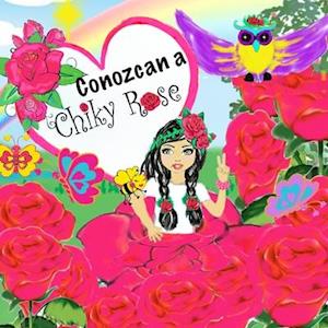 Chiky Rose Vol. 1