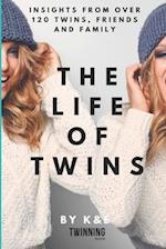 The Life of Twins