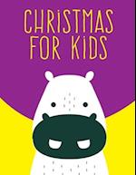 Christmas For Kids