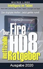 Fire HD 8 - Tablet - der inoffizielle Ratgeber