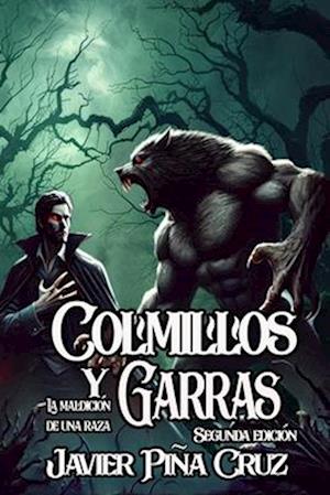 Colmillos y Garras