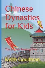 Chinese Dynasties for Kids: The English Reading Tree 
