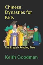 Chinese Dynasties for Kids: The English Reading Tree 