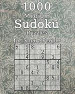 1000 Medium Sudoku Puzzles for Smart People