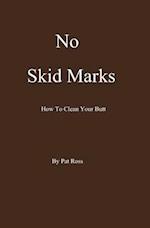 No Skid Marks