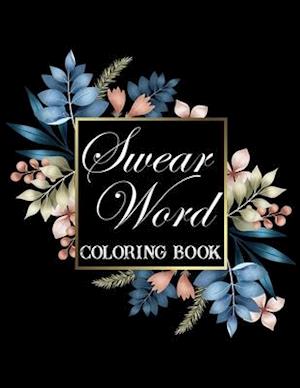 Swear word coloring book.