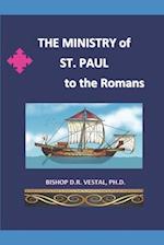 The Ministry of St.Paul to the Romans