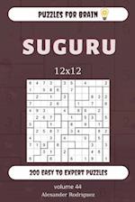 Puzzles for Brain - Suguru 200 Easy to Expert Puzzles 12x12 (volume 44)