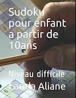 Sudoku pour enfant a partir de 10ans