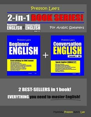 Preston Lee's 2-in-1 Book Series! Beginner English & Conversation English Lesson 1 - 40 For Arabic Speakers