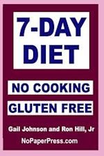 7-Day Gluten-Free No Cooking Diet