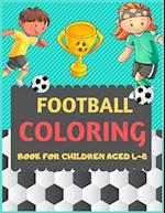 Football Coloring Book For Children Aged 4-8