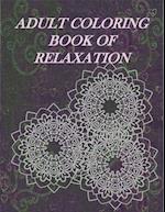 Adult Coloring Book Of Relaxation