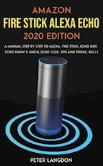 Amazon Fire Stick Alexa Echo 2020 Edition